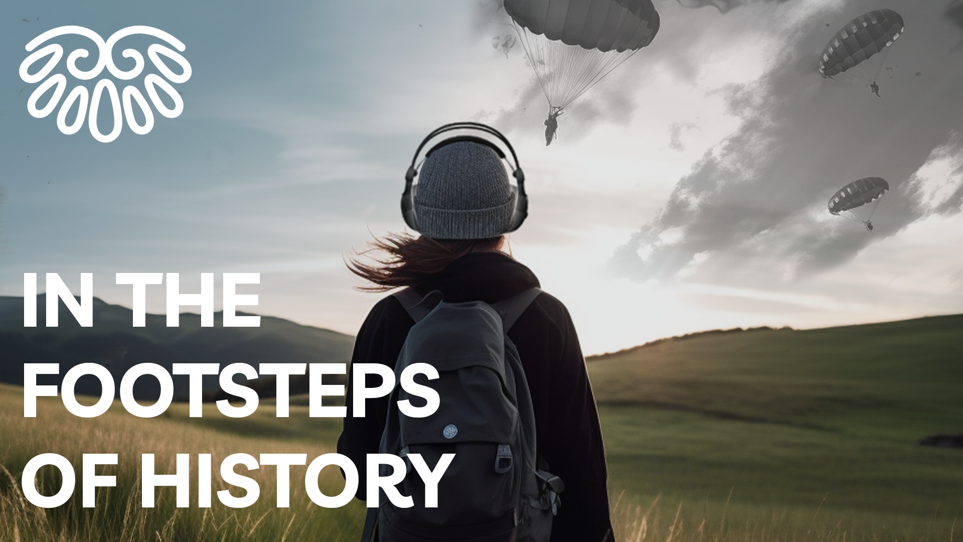 “In the Footsteps of History “– The new podcast series of the Liberation Route Europe