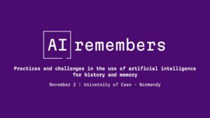 Practices and challenges in the use of artificial intelligence for history and memory
